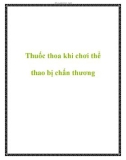 Thuốc thoa khi chơi thể thao bị chấn thương