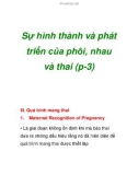 Sự hình thành và phát triển của phôi, nhau và thai (p-3)