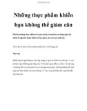 Những thực phẩm khiến bạn không thể giảm cân