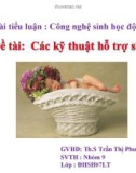 Bài giảng: Kỹ thuật hỗ trợ sinh sản