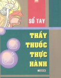 Sổ tay thầy thuốc thực hành tập 2 part 1