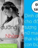 Đề tài 9: Dinh dưỡng cho phụ nữ có thai và cho con bú