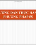 Bài giảng Hướng dẫn thực hành phương pháp 5S