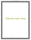 Trầm cảm vì quá... sướng