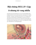 Hội chứng HELLP: Gặp ít nhưng tử vong nhiều