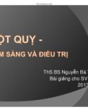 Bài giảng Đột quỵ lâm sàng và điều trị - ThS.BS. Nguyễn Bá Thắng