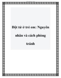 Đột tử ở trẻ em: Nguyên nhân và cách phòng tránh