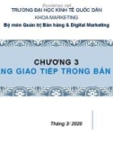 Bài giảng Kỹ năng bán hàng: Chương 3 - ĐH Kinh tế Quốc dân