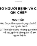 Giáo án khoa điều dưỡng - HỒ SƠ NGƯỜI BỆNH VÀ CÁCH GHI CHÉP