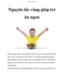 Nguyên tắc vàng giúp trẻ ăn ngon