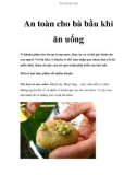 An toàn cho bà bầu khi ăn uống