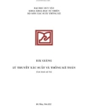 Bài giảng Lý thuyết xác suất và thống kê toán: Phần 1 - Trường Đại học Duy Tân