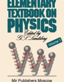 Ebook Elementary textbook on physics (Vol 1 - Mechanics heat molecular physics): Part 1