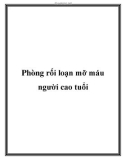 Phòng rối loạn mỡ máu người cao tuổi