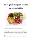 10 bí quyết tăng cân cho các mẹ có con lười ăn