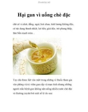 Hại gan vì uống chè đặc