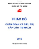 Phác đồ chẩn đoán và điều trị cấp cứu tim mạch