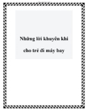 Những lời khuyên khi cho trẻ đi máy bay