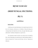 BỆNH NẤM SÂU (DEEP FUNGAL FECTIONS) (Kỳ 1)