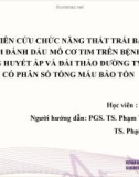 Nghiên cứu chức năng thất trái bằng siêu âm đánh dấu mô cơ tim trên bệnh nhân tăng huyết áp và đái tháo đường type 2 có phân số tống máu bảo tồn