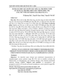 Đánh giá hiệu quả bước đầu hóa xạ trị đồng thời sử dụng xạ trị điều biến liều trong điều trị ung thư vòm mũi họng giai đoạn III, IVA