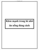 Khỏe mạnh trong hè nhờ ăn uống đúng cách