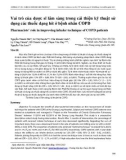 Vai trò của dược sĩ lâm sàng trong cải thiện kỹ thuật sử dụng các thuốc dạng hít ở bệnh nhân COPD