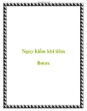 Nguy hiểm khi tiêm Botox