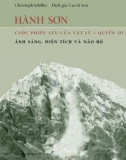 Cuộc phiêu lưu của vật lý (Quyển 3 - Ánh sáng, điện tích và não bộ): Phần 1