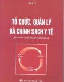 Chính sách y tế và tổ chức, quản lý: Phần 1