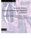 Access for Dialysis: Surgical and Radiologic Procedures - part 1