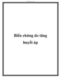 Biến chứng do tăng huyết áp