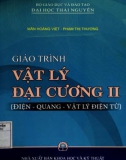 Giáo trình Vật lý đại cương II (Điện - quang - vật lý lượng tử): Phần 1