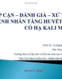 Bài giảng Tiếp cận - đánh giá - xử trí bệnh nhân tăng huyết áp có hạ kali máu