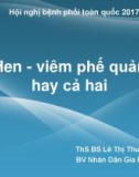 Bài giảng Hen , viêm phế quản hay cả hai - ThS. BS. Lê Thị Thu Hương