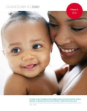 GLoBAL PLAn towARdS tHE ELIMInAtIon oF nEw HIV InFEctIonS AMonG cHILdREn BY 2015 And KEEPInG tHEIR MotHERS ALIVE 2011-2015