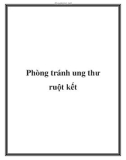 Phòng tránh ung thư ruột kết