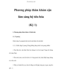 Phương pháp thăm khám cận lâm sàng hệ tiêu hóa (Kỳ 1)