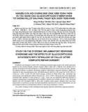 Nghiên cứu hội chứng đáp ứng viêm toàn thân và tác dụng của glucocorticoid ở bệnh nhân tứ chứng Fallot sau phẫu thuật sửa chữa toàn phần