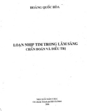 Chẩn đoán và điều trị loạn nhịp tim trong lâm sàng: Phần 1