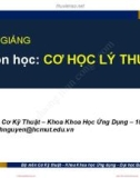 Bài giảng Cơ học lý thuyết (Phần 1): Chương 1