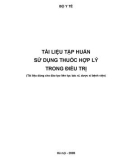 Tài liệu tập huấn sử dụng thuốc hợp lý trong điều trị