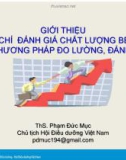 Bài giảng Giới thiệu bộ tiêu chí đánh giá chất lượng bệnh viện và phương pháp đo lường, đánh giá