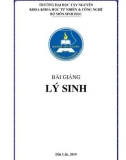 Bài giảng Lý sinh: Phần 1 - Trường ĐH Tây Nguyên