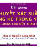 Bài giảng Lý thuyết xác suất và thống kê trong y học - Chương 5: Ước lượng cho một tham số thống kê