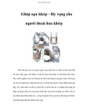 Ghép sụn khớp - Hy vọng cho người thoái hóa khớp