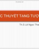 Bài giảng Học thuyết tạng tượng - ThS. Lê Ngọc Thanh