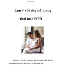 Lưu ý với phụ nữ mang thai mắc ĐTĐ