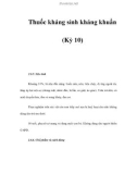 Thuốc kháng sinh kháng khuẩn (Kỳ 10)