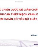 Các chiến lược để giảm chảy máu khi can thiệp mạch vành cấp ở bệnh nhân có tiền sử xuất huyết